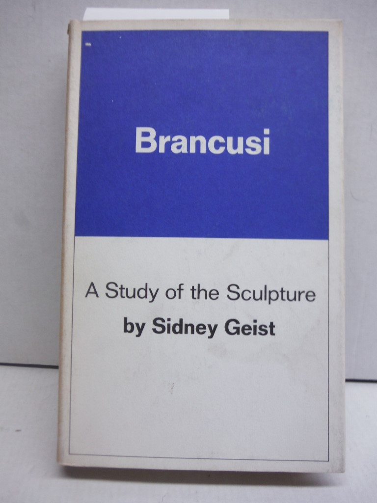 Image 0 of Brancusi: A Study of the Sculpture