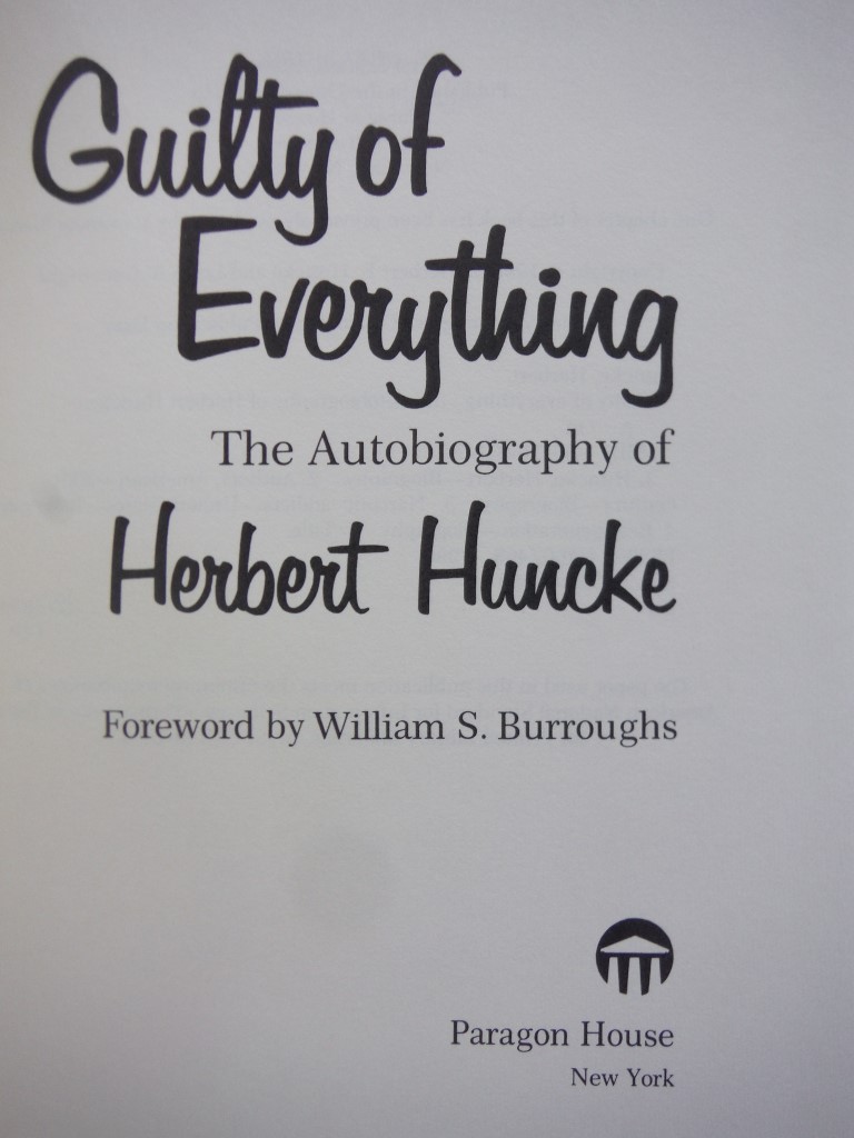 Image 1 of Guilty of Everything: The Autobiography of Herbert Huncke