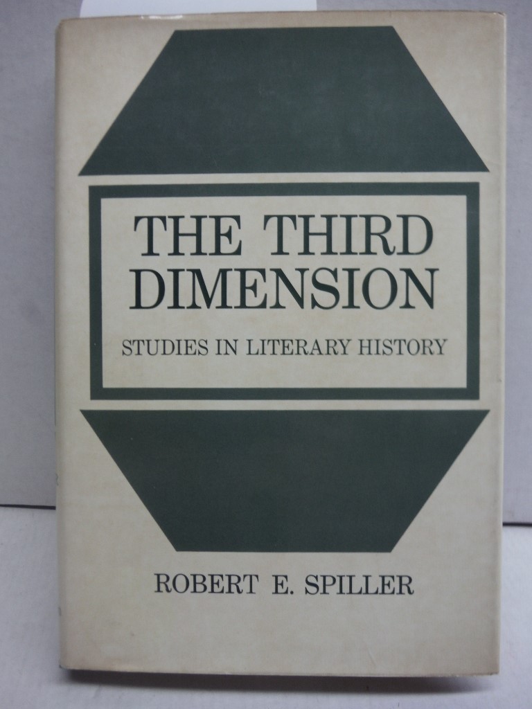 The third dimension;: Studies in literary history