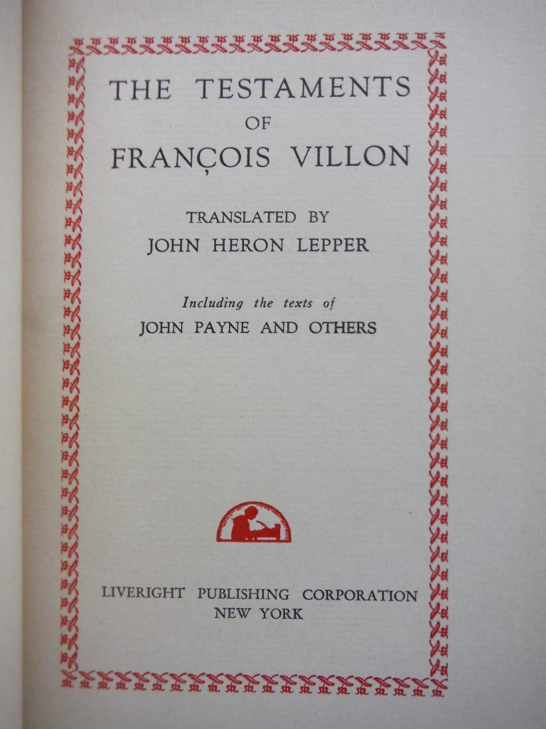 Image 1 of The Testaments of Francois Villon (Complete Poems of Francois Villon)