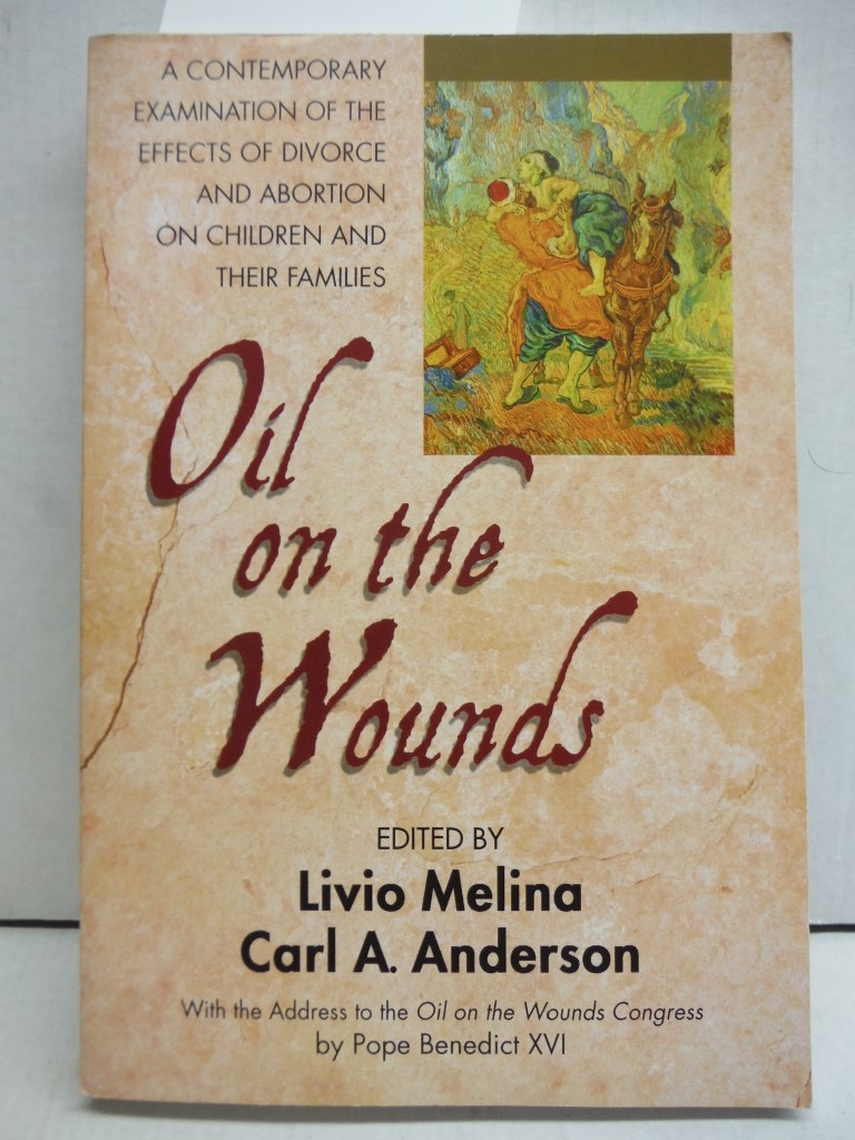 Oil on the Wounds: A Contemporary Examination of the Effects of Divorce and Abor