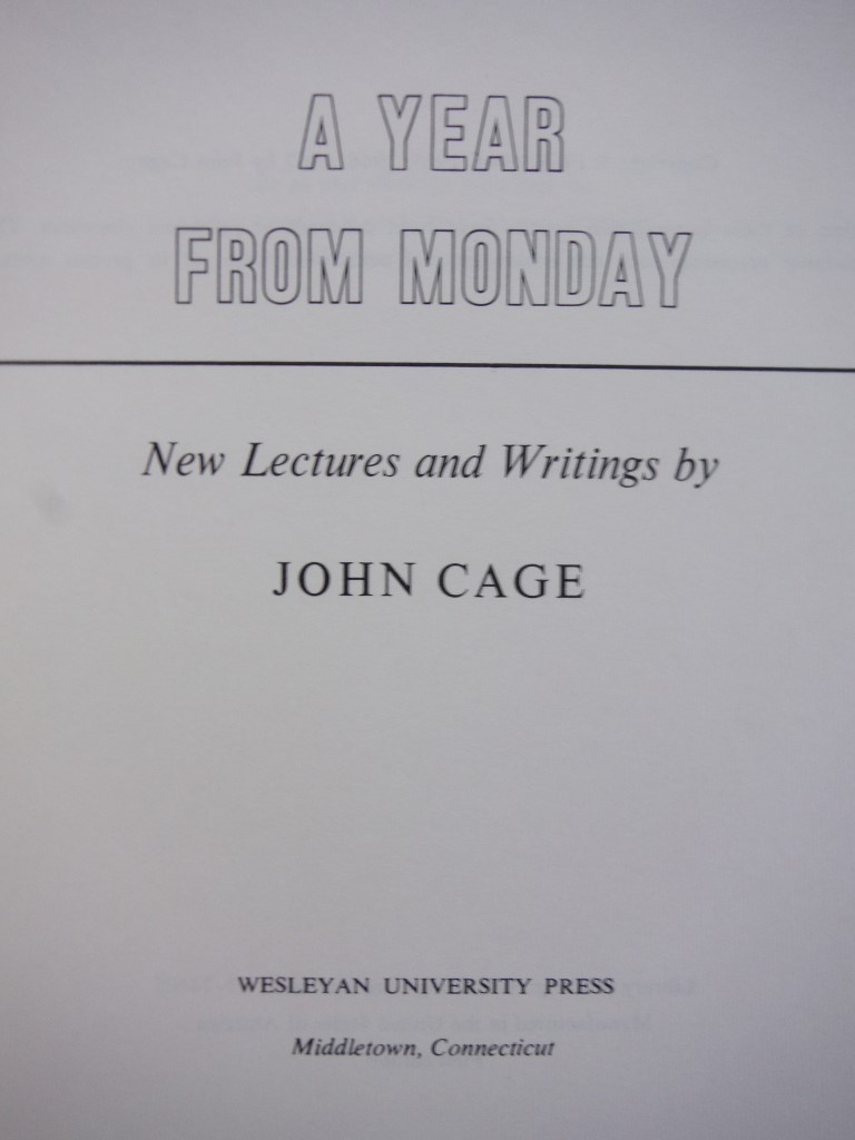 Image 1 of A Year From Monday: New Lectures And Writings