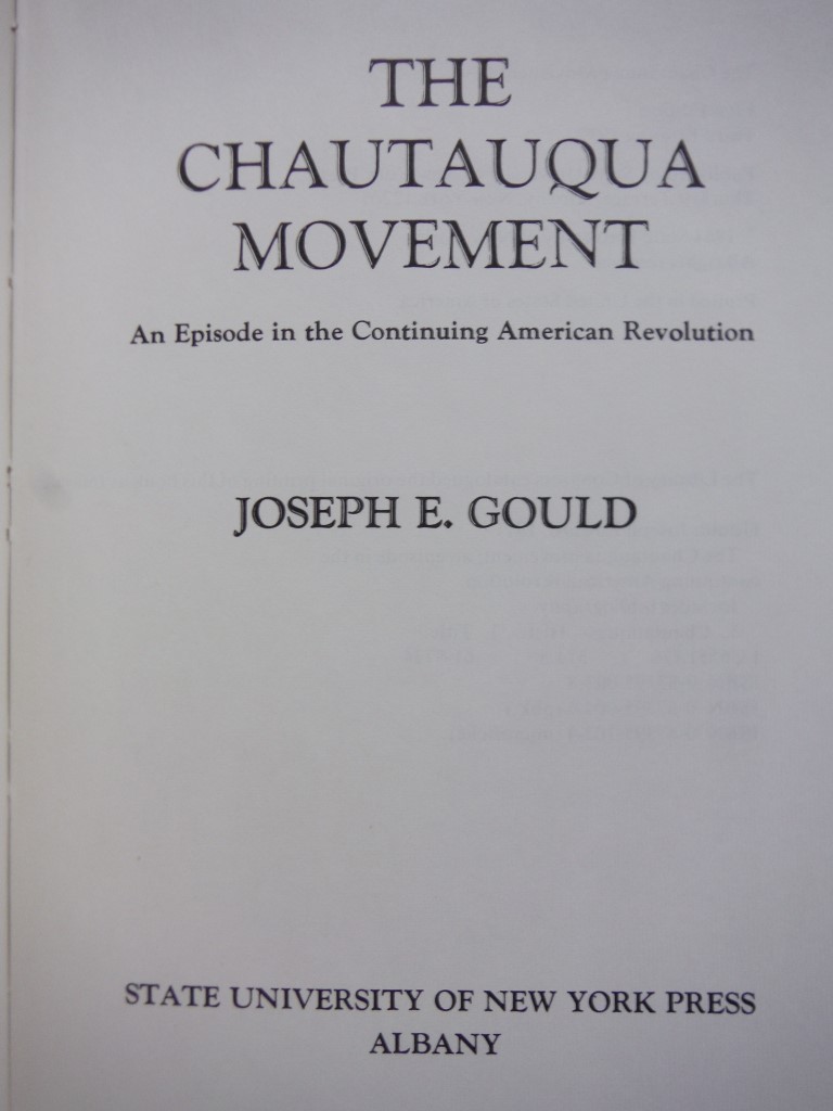 Image 1 of The Chaugauqua Movement: an Episode in the Continuing American Revolution