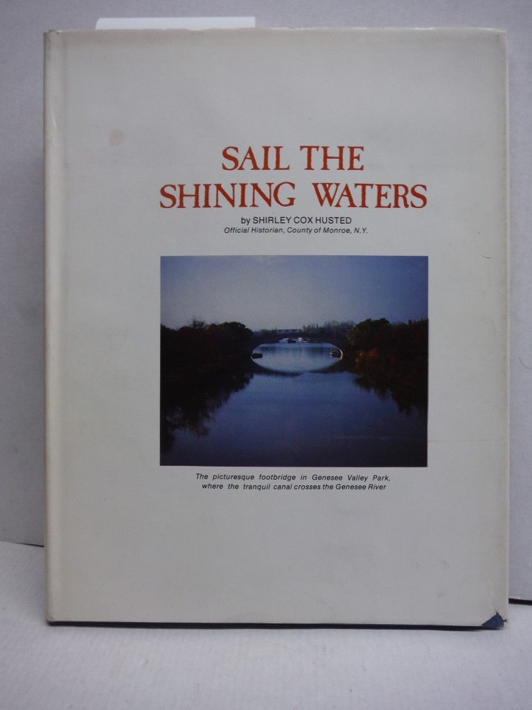 Image 0 of SAIL THE SHINING WATERS