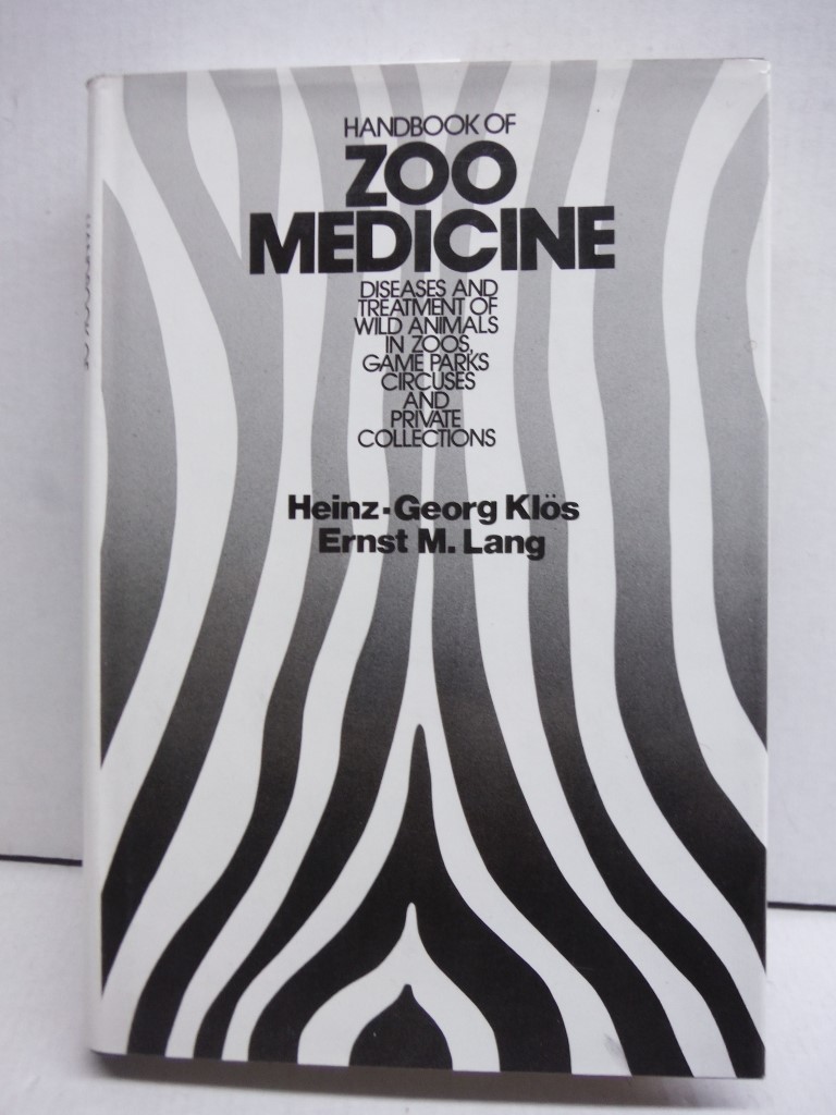 Handbook of Zoo Medicine: Diseases and Treatment of Wild Animals in Zoos, Game P