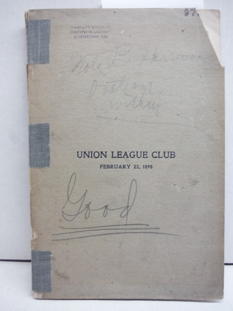 1898 Union League Club Chicago Birthday Of Washington Program Of Exercises