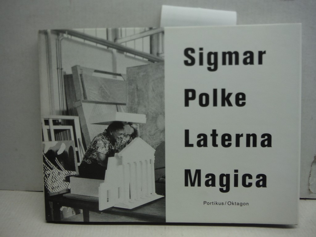 Sigmar Polke, laterna magica (German Edition)