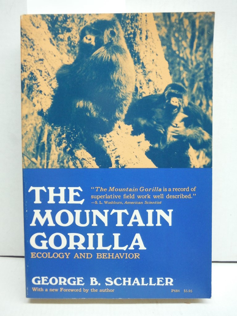 The Mountain Gorilla: Ecology and Behavior