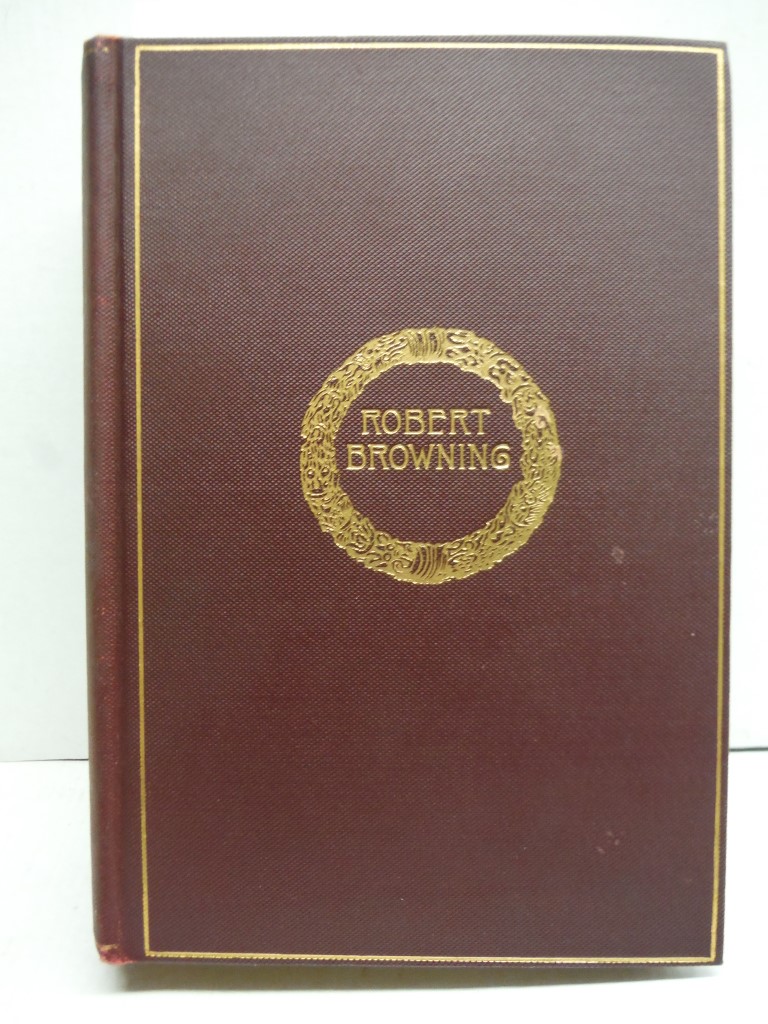 The Complete Poetic and Dramatic Works of Robert Browning.  Cambridge Edition.