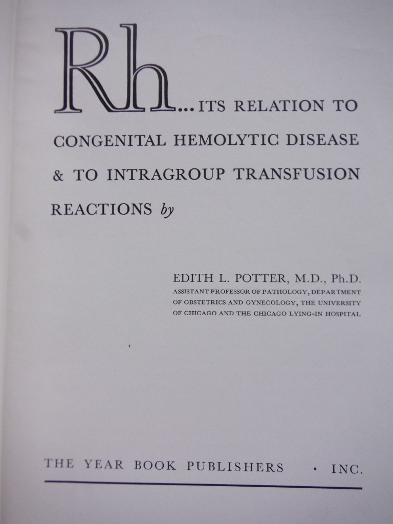 Image 1 of Rh Its Relation to Congenital Hemolytic Disease & to Intragroup Transfusion Reac