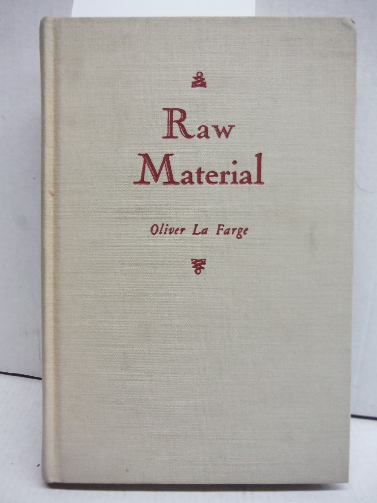 Raw material,