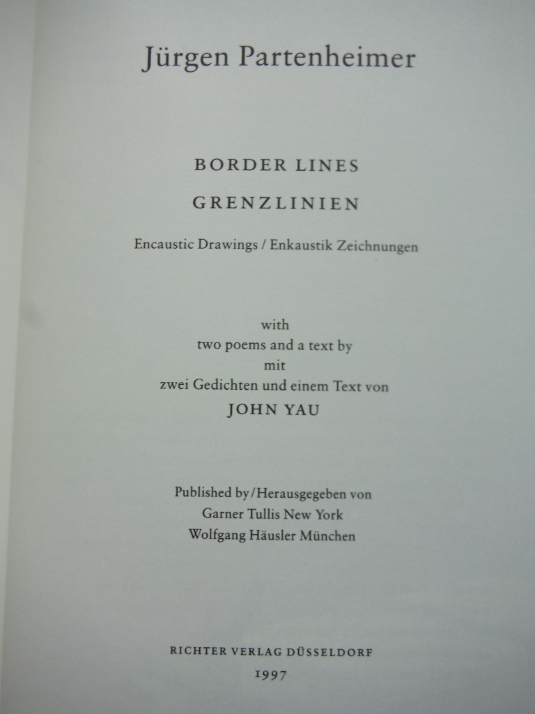 Image 1 of Jurgen Partenheimer: Border Lines: Encaustic Drawings = Jurgen Partenheimer: Gre