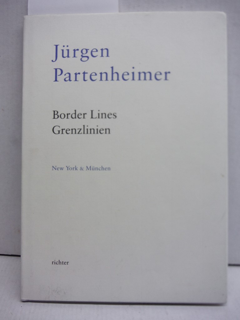 Image 0 of Jurgen Partenheimer: Border Lines: Encaustic Drawings = Jurgen Partenheimer: Gre
