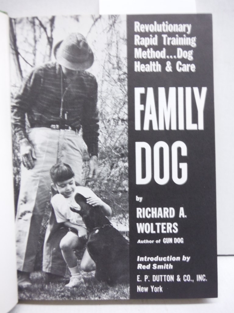 Image 1 of Family Dog: Revolutionary Rapid Training Method; Revised Edition