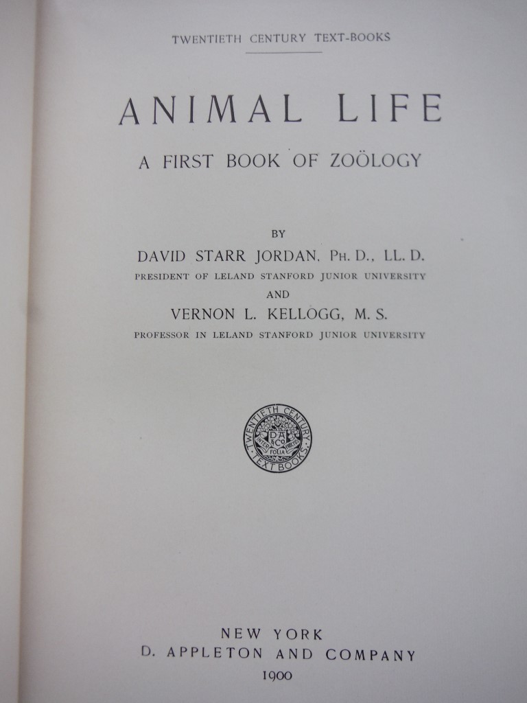 Image 1 of Animal Life: A First Book of Zoology, 1900, Twentieth Century Text-Books, 329 pa