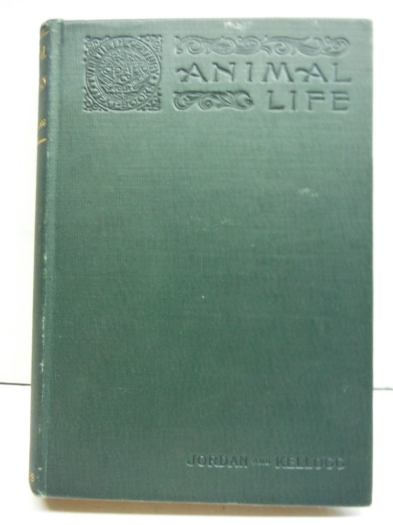 Image 0 of Animal Life: A First Book of Zoology, 1900, Twentieth Century Text-Books, 329 pa