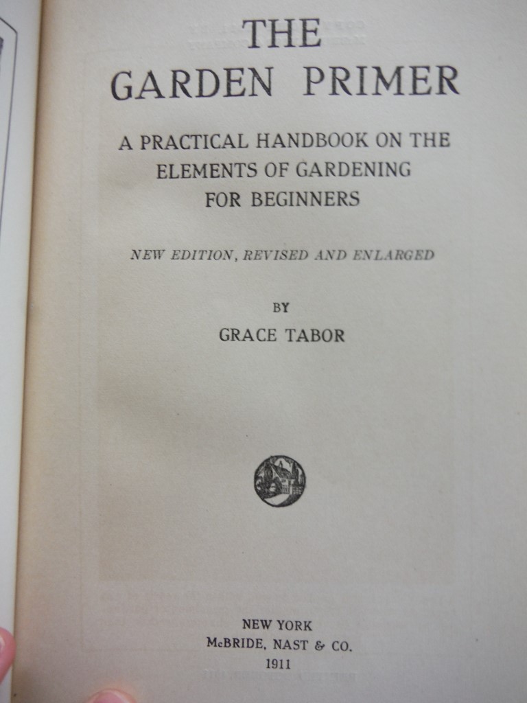 Image 1 of The garden primer; a practical handbook on the elements of garde
