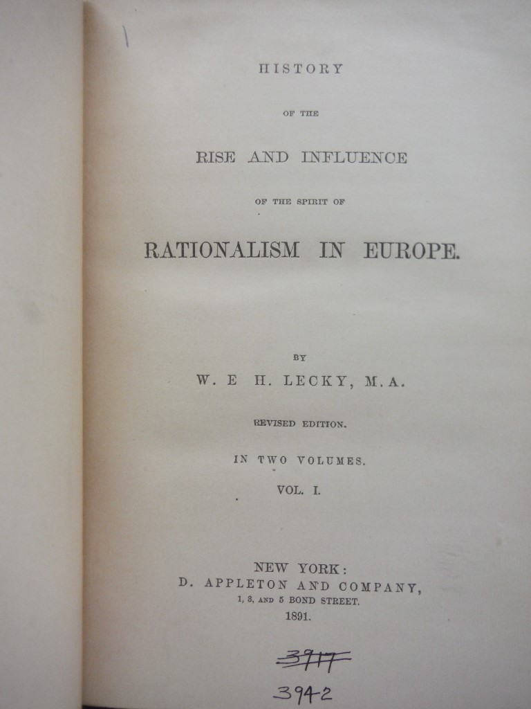 Image 1 of History of the Rise and Influence of the Spirit of Rationalism in Europe; Volume