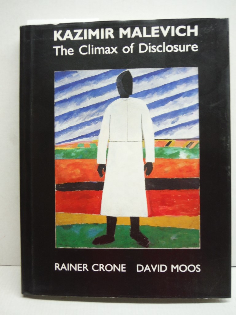 Image 0 of Kazimir Malevich: The Climax of Disclosure