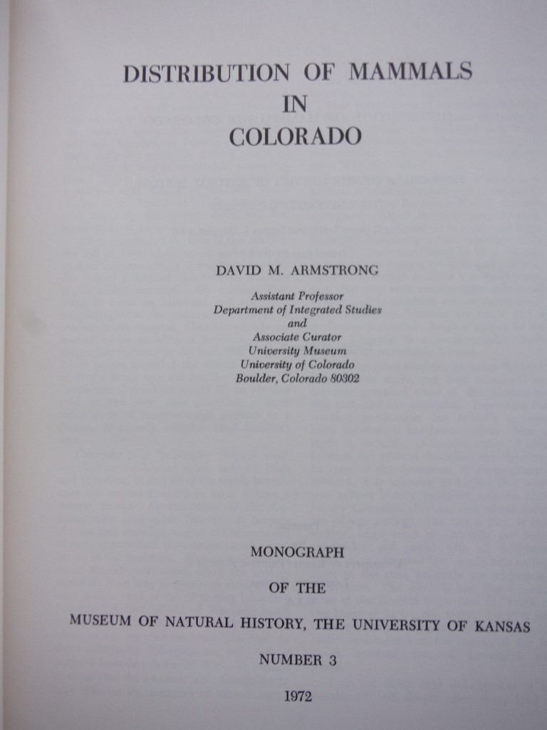 Image 1 of Distribution of mammals in Colorado (University of Kansas. Museum of Natural His