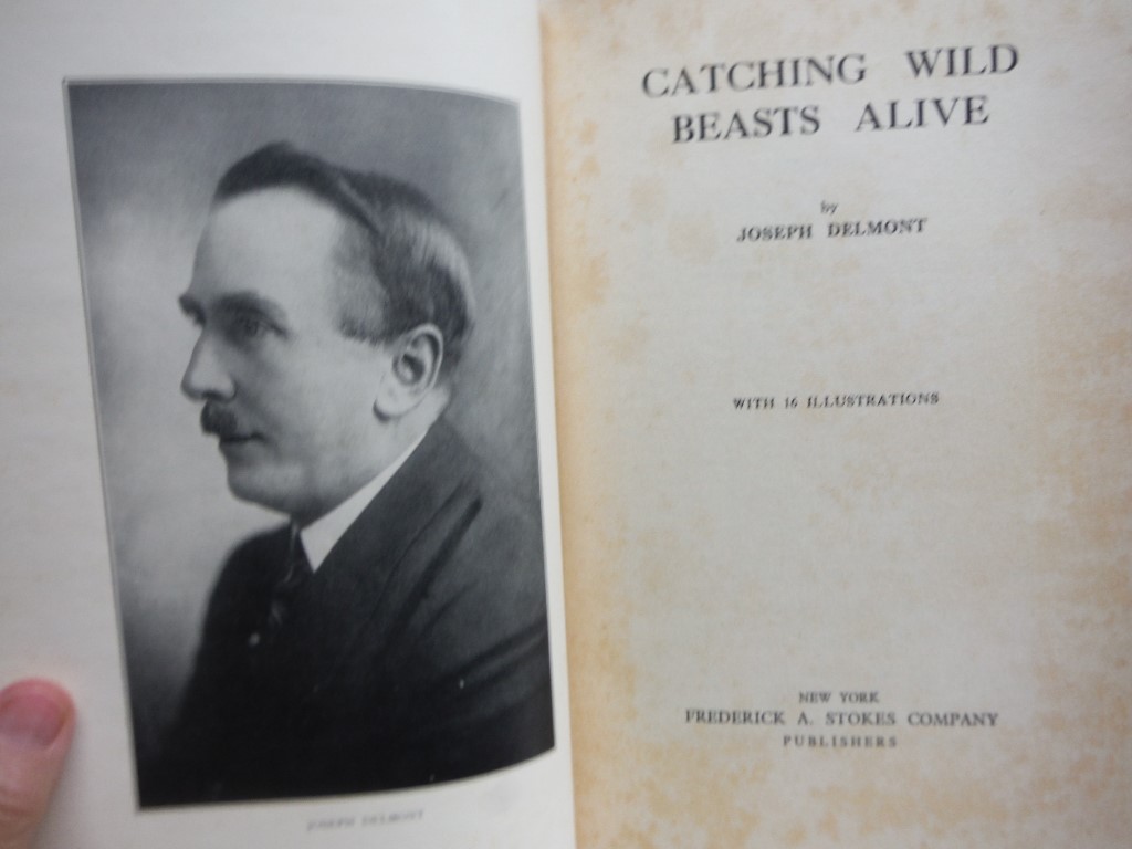 Image 1 of Catching Wild Beasts Alive, by Joseph Delmont, with 16 Illustrations