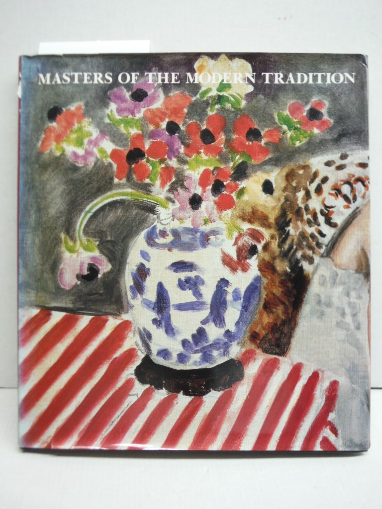 Image 0 of Masters of the modern tradition: Selections from the collection of Samuel J. and