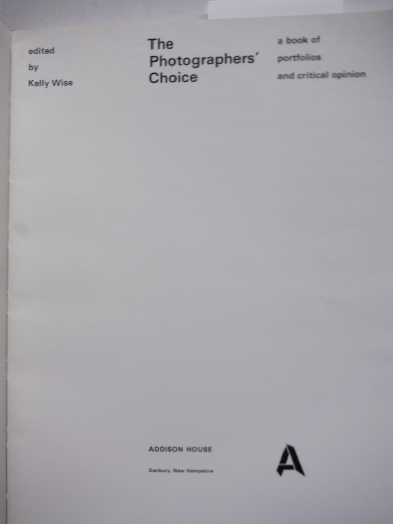 Image 1 of The Photographers' Choice: A Book of Portfolios and Critical Opinion