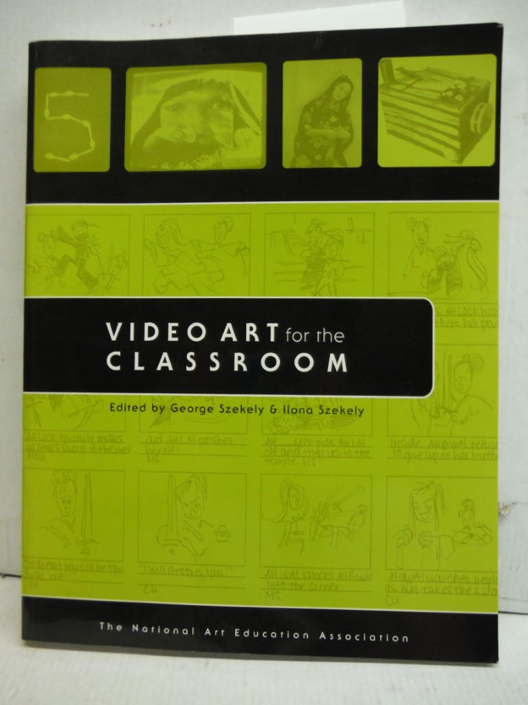 Video Art for the Classroom