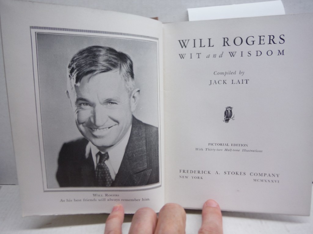 Image 2 of Will Rogers Wit And Wisdom Pictorial Edition