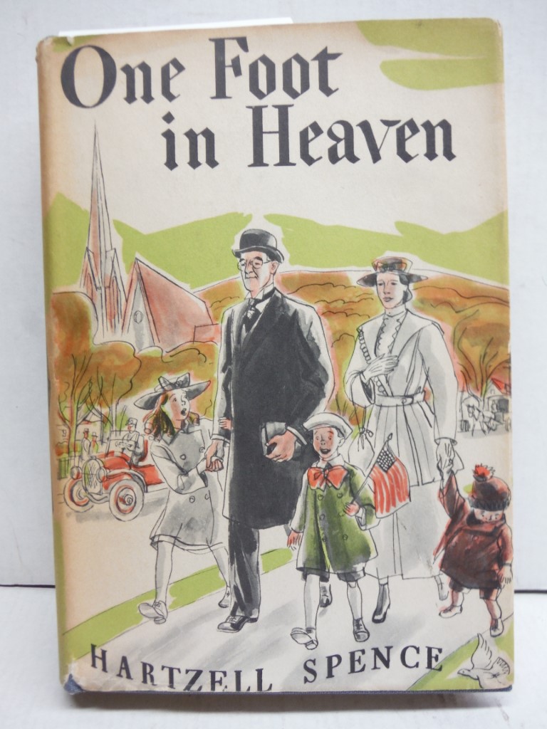 One Foot in Heaven the Life of a Practical Parson
