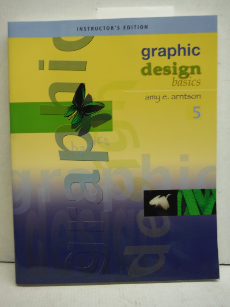 Image 0 of Graphic Design Basics: Instructor's Edition