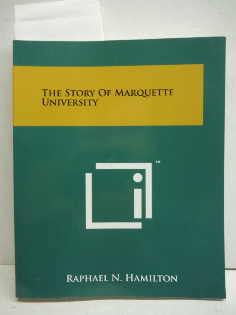 Image 0 of The Story of Marquette University