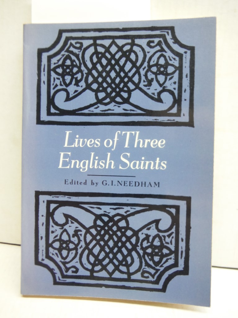 Lives of three English saints; (Methuen's Old English library. Series B: Prose s