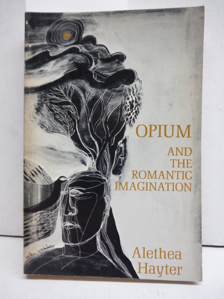 Image 0 of Opium and the Romantic Imagination