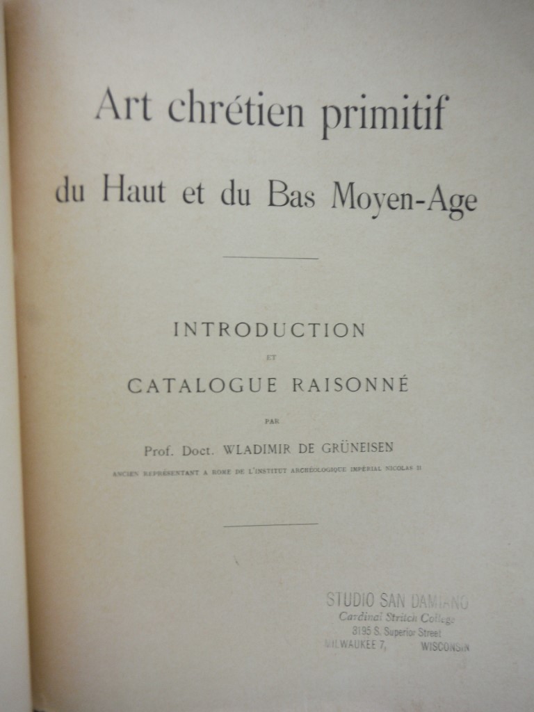 Image 2 of ART CHReTIEN PRIMITIF DU HAUT ET DU BAS MOYEN AGE Introduction Et Catalogue Rais