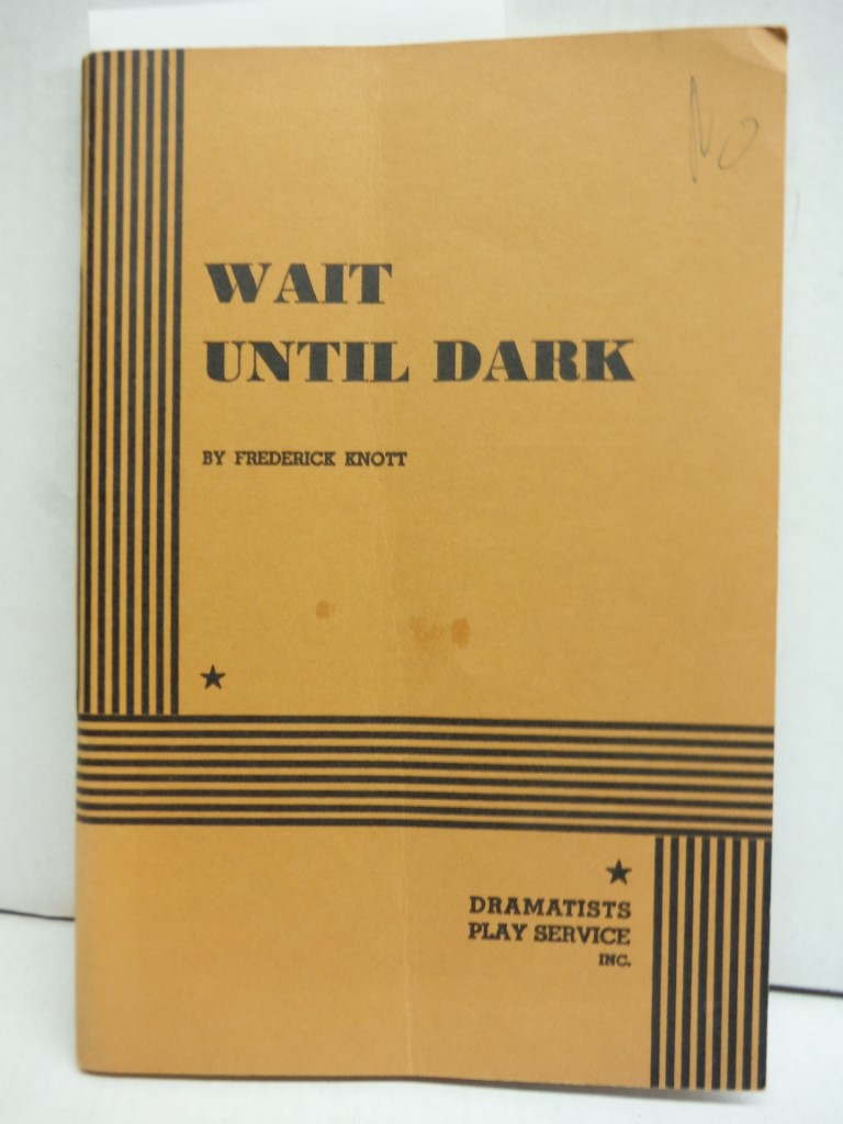 Wait Until Dark (Acting Edition for Theater Productions)