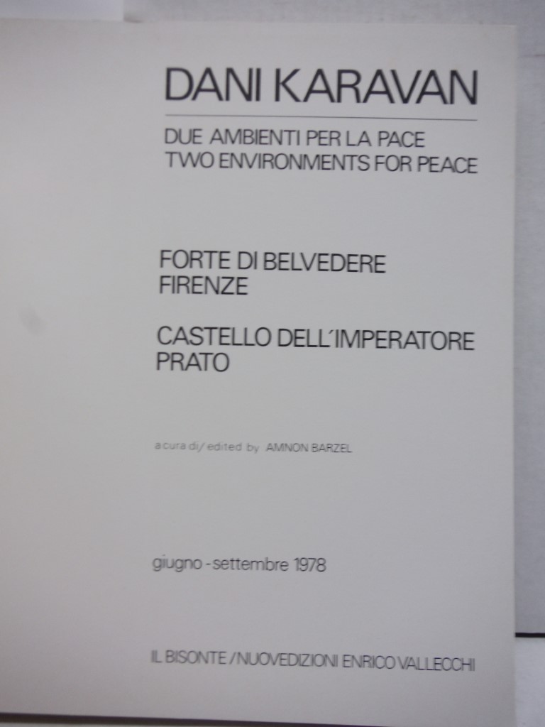 Image 1 of Dani Karavan : due ambienti per la pace; Forte di Belvedere, Firenze, Castello d