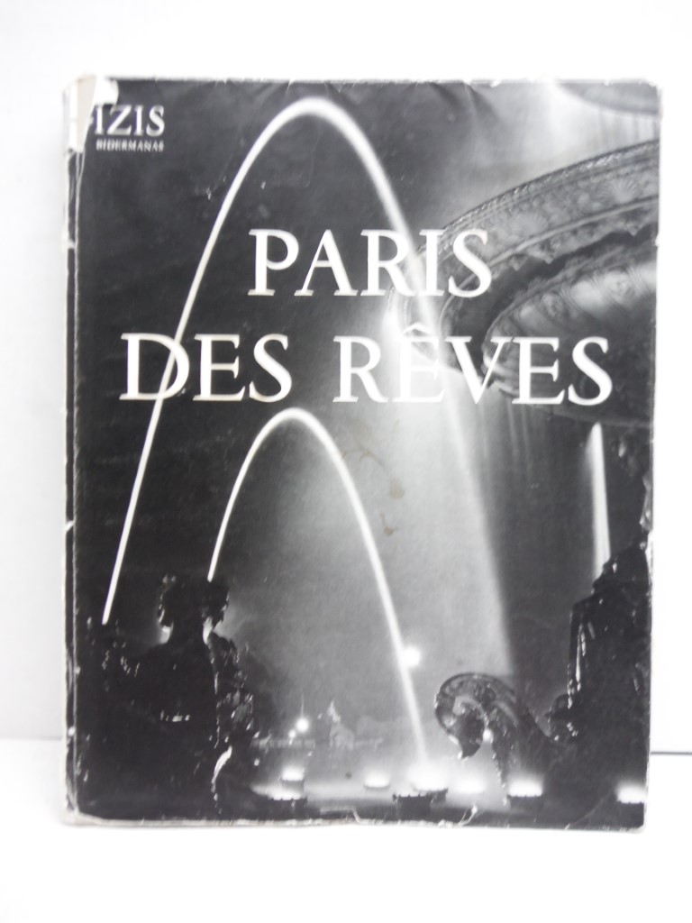 Paris des Reves : 75 Photoghraphies d'Iris Bidermanas