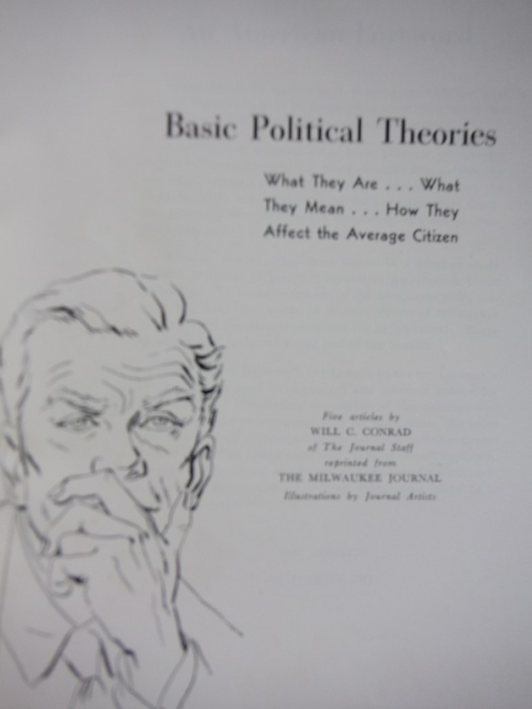 Image 1 of Basic Political Theories; What They Are; What They Mean; How They Affect The Ave