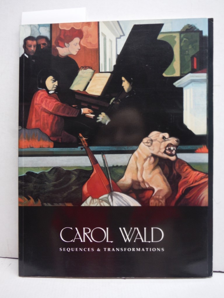 Image 0 of Carol Wald: Sequences and Transformations