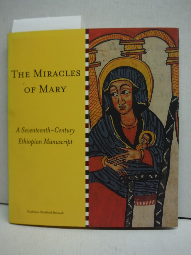 Image 0 of The miracles of Mary: A seventeenth-century Ethiopian manuscript