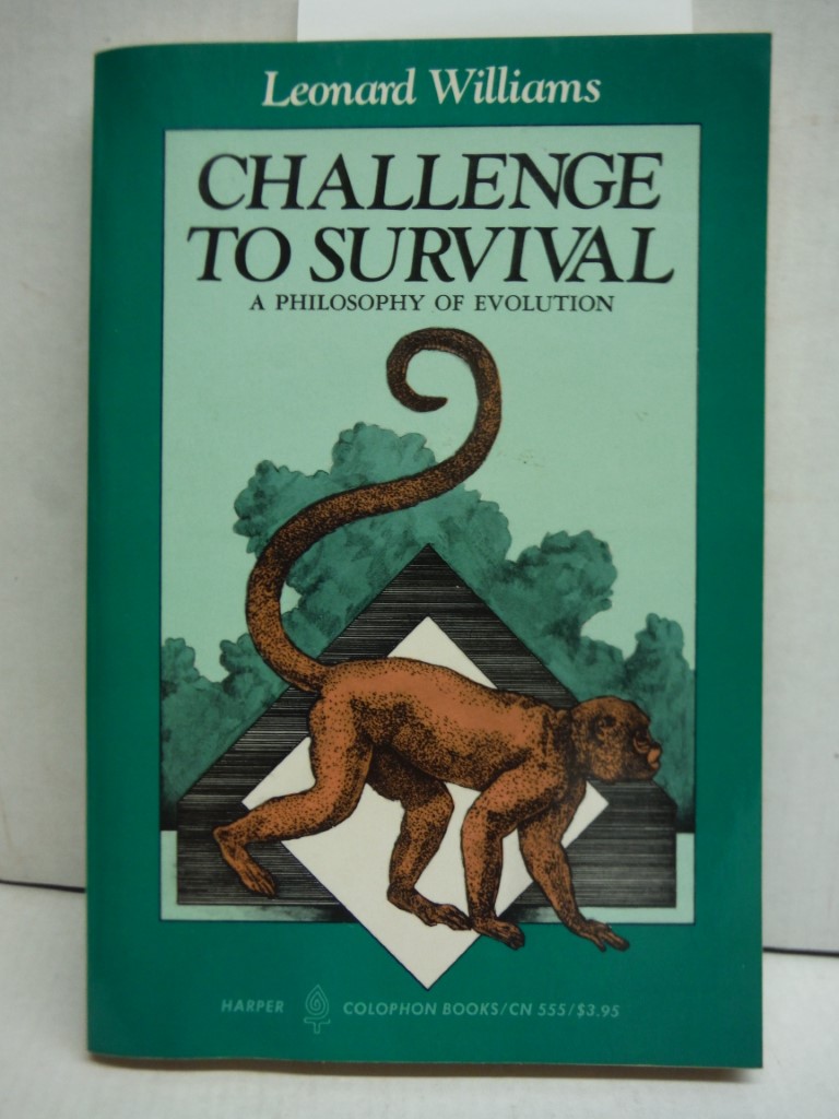 Challenge to survival (Harper colophon books ; CN 555)