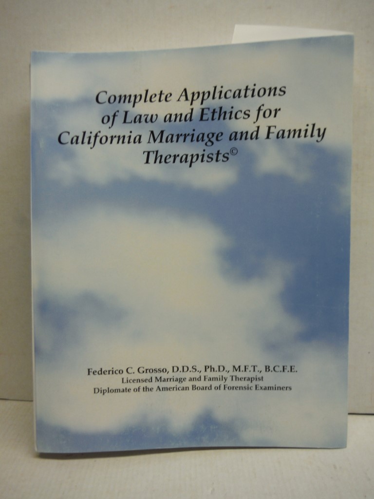 Image 0 of Complete Applications of Law and Ethics: A Workbook for California Marriage and 