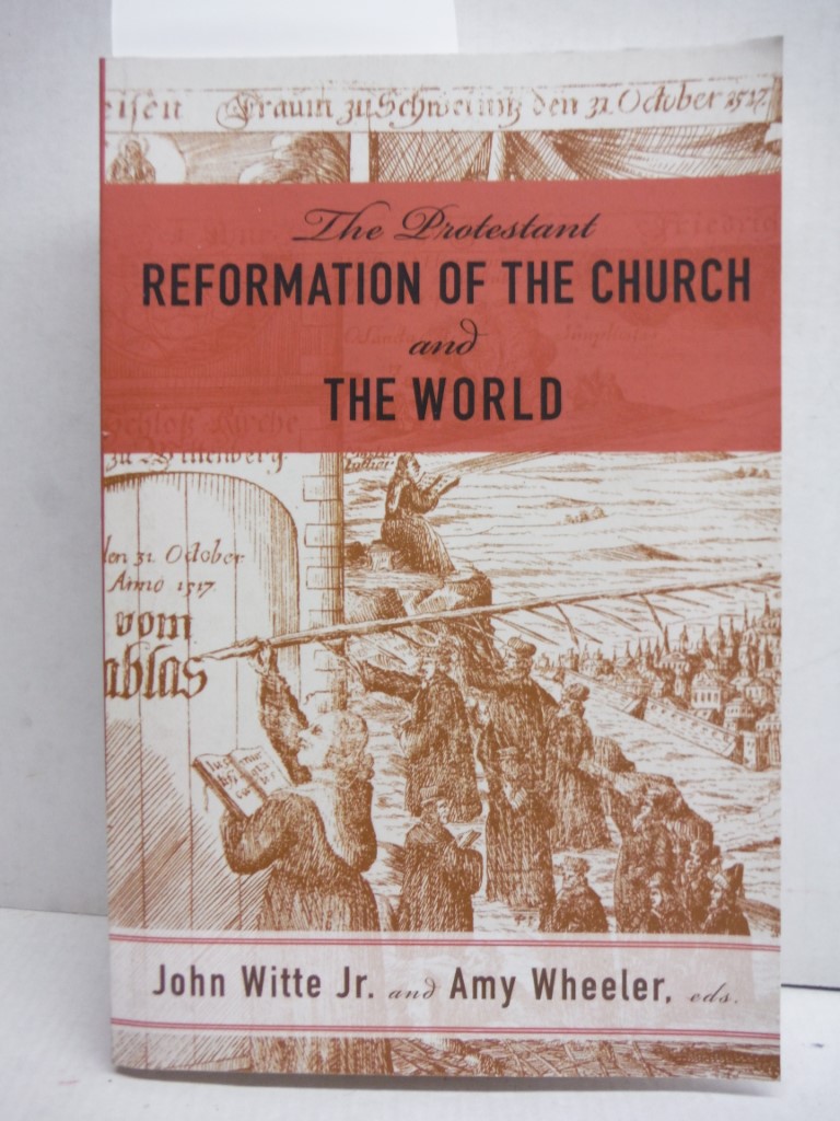 Image 0 of The Protestant Reformation of the Church and the World