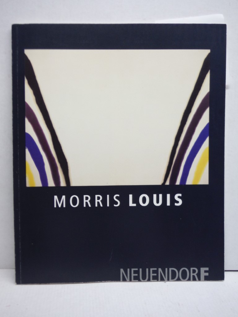 Morris Louis 8 April-31 Mai 1991