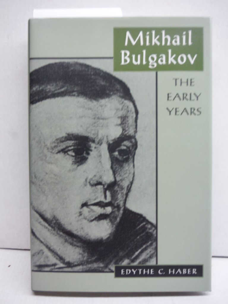 Image 0 of Mikhail Bulgakov: The Early Years (Russian Research Center Studies)