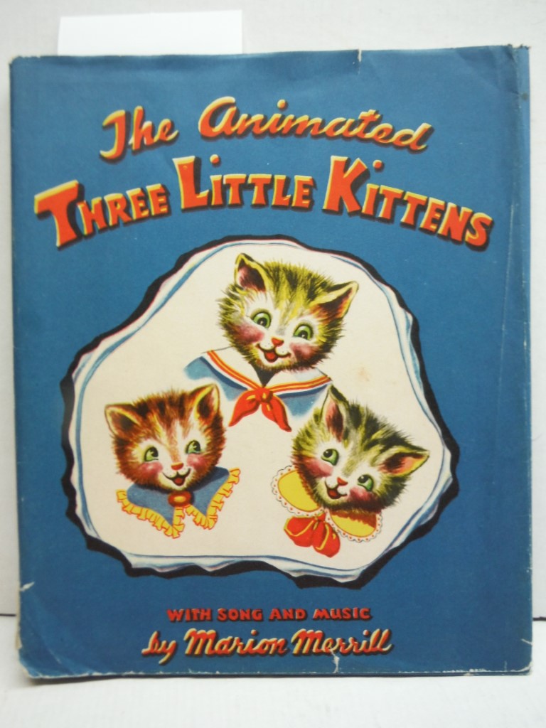 The Animated Three Little Kittens