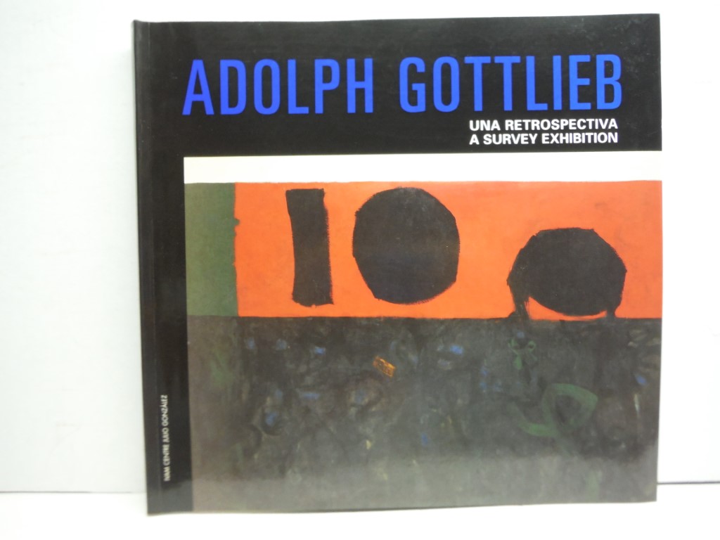 Image 0 of Adolph Gottlieb: A Survey Exhibition: February 1-April 22, 2001