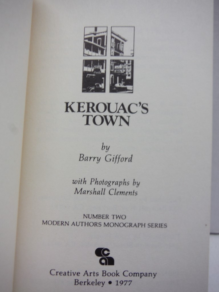 Image 3 of Kerouac's town (Modern authors monograph series)