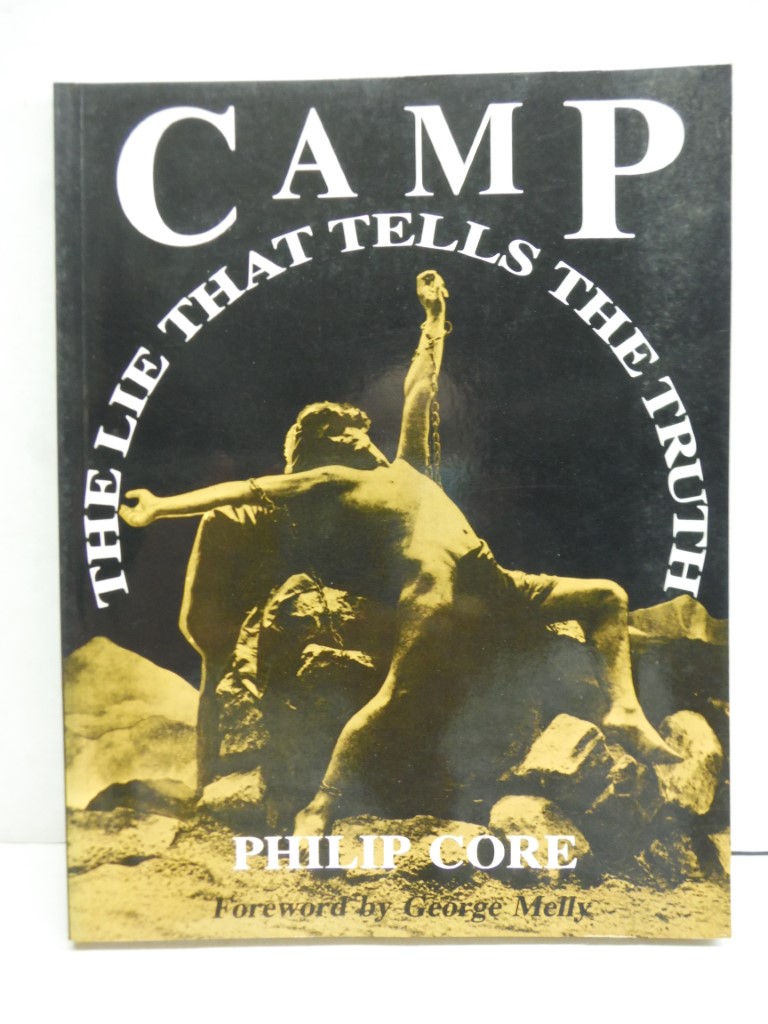 Camp: The Lie That Tells the Truth
